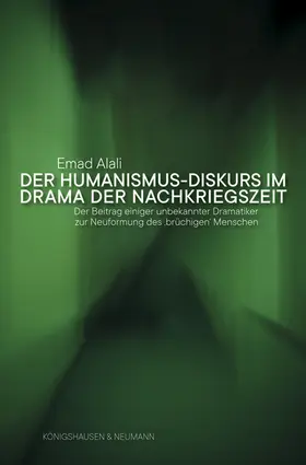 Alali |  Der Humanismus-Diskurs im Drama der Nachkriegszeit | Buch |  Sack Fachmedien