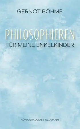 Böhme |  Philosophieren | Buch |  Sack Fachmedien