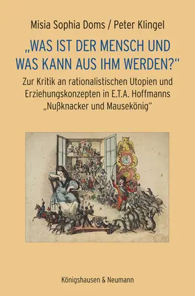 Doms / Klingel |  „Was ist der Mensch und was kann aus ihm werden?“ | Buch |  Sack Fachmedien