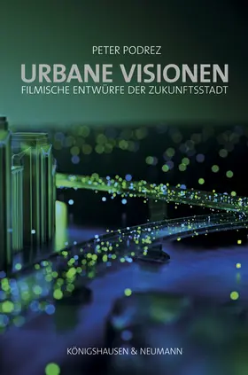 Podrez |  Urbane Visionen | Buch |  Sack Fachmedien