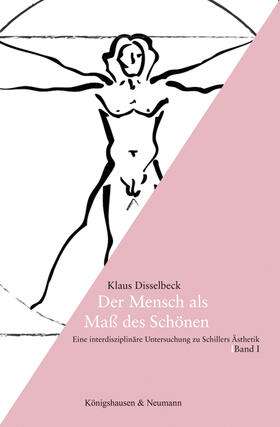 Disselbeck | Der Mensch als Maß des Schönen | Buch | 978-3-8260-6708-2 | sack.de