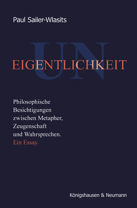 Sailer-Wlasits | Sailer-Wlasits, P: Uneigentlichkeit | Buch | 978-3-8260-6733-4 | sack.de