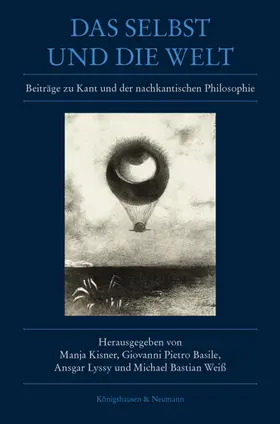 Kisner / Basile / Lyssy |  Das Selbst und die Welt | Buch |  Sack Fachmedien