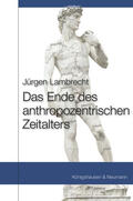 Lambrecht |  Das Ende des anthropozentrischen Zeitalters | Buch |  Sack Fachmedien