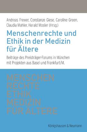 Frewer / Giese / Green |  Menschenrechte und Ethik in der Medizin für Ältere | Buch |  Sack Fachmedien