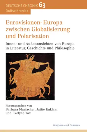 Mariacher / Tax / Enklaar |  Eurovisionen: Europa zwischen Globalisierung und Polarisation | Buch |  Sack Fachmedien