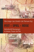 Lempp / Schmidt / Thiemann |  Fest - Spiel - Reise | Buch |  Sack Fachmedien