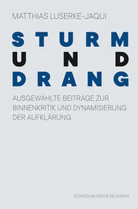 Luserke-Jaqui |  Sturm und Drang | Buch |  Sack Fachmedien