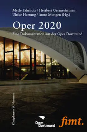 Fahrholz / Germeshausen / Hartung |  Oper 2020 | Buch |  Sack Fachmedien