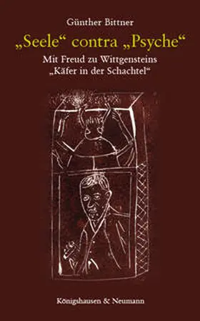 Bittner | »Seele« contra »Psyche« | Buch | 978-3-8260-7261-1 | sack.de