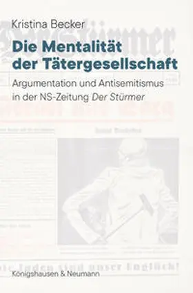 Becker |  Die Mentalität der Tätergesellschaft | Buch |  Sack Fachmedien