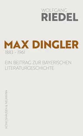 Riedel |  Max Dingler (1883–1961) | Buch |  Sack Fachmedien