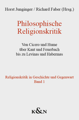 Junginger / Faber | Philosophische Religionskritik | Buch | 978-3-8260-7342-7 | sack.de