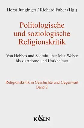 Junginger / Faber |  Politologische und soziologische Religionskritik | Buch |  Sack Fachmedien