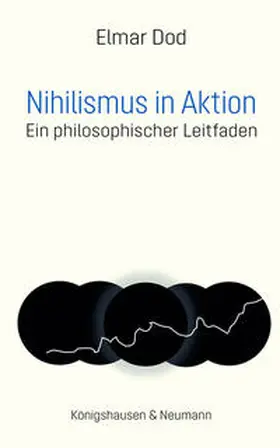 Dod |  Nihilismus in Aktion | Buch |  Sack Fachmedien