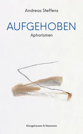 Steffens |  Aufgehoben | Buch |  Sack Fachmedien
