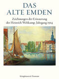 Wehkamp |  Das alte Emden | Buch |  Sack Fachmedien