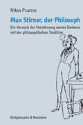 Psarros |  Psarros, N: Max Stirner, der Philosoph | Buch |  Sack Fachmedien