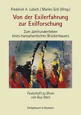 Lubich / Eckl |  Von der Exilerfahrung zur Exilforschung | Buch |  Sack Fachmedien