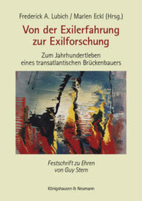 Lubich / Eckl | Von der Exilerfahrung zur Exilforschung | Buch | sack.de