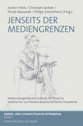 Heins / Jantzen / Masanek |  Jenseits der Mediengrenzen | Buch |  Sack Fachmedien