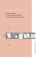 Schmidt / Thiermann |  Kleine Formen - widerständige Formen? Postmigration intermedial | Buch |  Sack Fachmedien