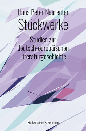 Neureuter |  Stückwerke | Buch |  Sack Fachmedien