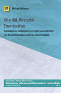 Hofmann |  Alterität, Diversität, Emanzipation | Buch |  Sack Fachmedien