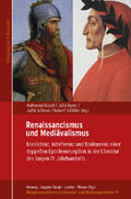 Busch / Ilgner / Schloon |  Mediävalismus und Renaissancismus | Buch |  Sack Fachmedien