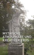 Schulz-Nieswandt |  Mythische Atmosphäre und kreativer Eros | Buch |  Sack Fachmedien