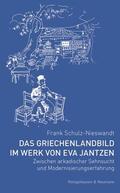 Schulz-Nieswandt |  Das Griechenlandbild im Werk von Eva Jantzen | Buch |  Sack Fachmedien