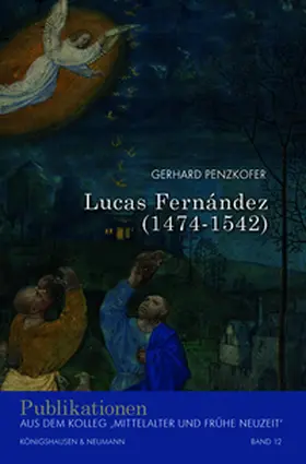 Penzkofer |  Lucas Fernández (1474-1542) | Buch |  Sack Fachmedien