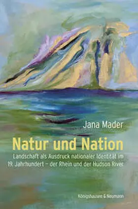 Mader |  Natur und Nation | eBook | Sack Fachmedien