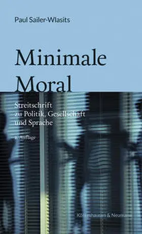 Sailer-Wlasits |  Minimale Moral | eBook | Sack Fachmedien