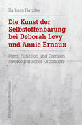 Handke |  Die Kunst der Selbstoffenbarung bei Deborah Levy und Annie Ernaux | eBook | Sack Fachmedien