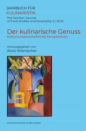 Wierlacher / Spiekermann | Der kulinarische Genuss | E-Book | sack.de