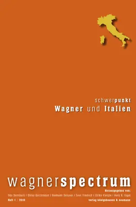 Bermbach / Borchmeyer / Danuser |  Wagner und Italien | eBook | Sack Fachmedien