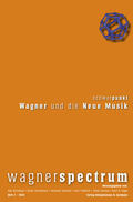 Bermbach / Borchmeyer / Danuser |  Wagner und die Neue Musik | eBook | Sack Fachmedien