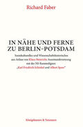 Faber |  In Nähe und Ferne zu Berlin-Potsdam | Buch |  Sack Fachmedien
