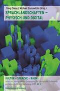 Zhang / Szurawitzki |  Sprachlandschaften – physisch und digital | Buch |  Sack Fachmedien