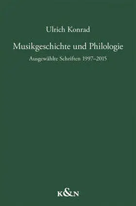 Konrad |  Musikgeschichte und Philologie | eBook | Sack Fachmedien