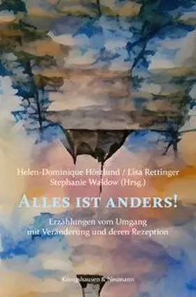 Höstlund / Rettinger / Waldow |  Alles ist anders! | eBook | Sack Fachmedien