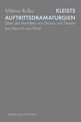 Rolka |  Kleists Auftrittsdramaturgien | eBook | Sack Fachmedien