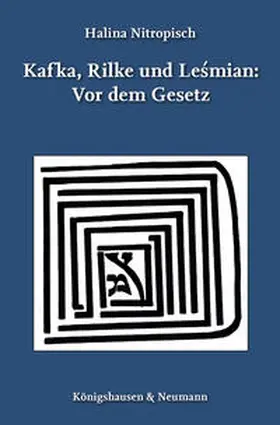 Nitropisch | Kafka, Rilke und Lesmian: Vor dem Gesetz | E-Book | www.sack.de