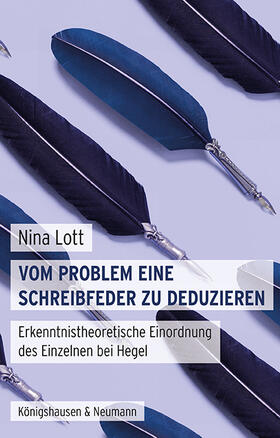Lott | Vom Problem eine Schreibfeder zu deduzieren | Buch | 978-3-8260-8528-4 | sack.de