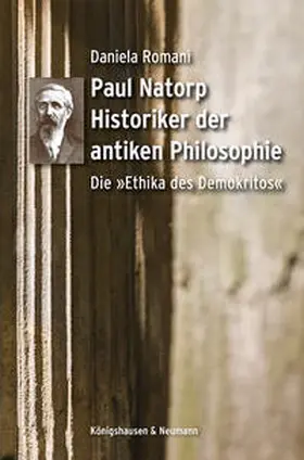 Romani |  Paul Natorp. Historiker der antiken Philosophie: | eBook | Sack Fachmedien
