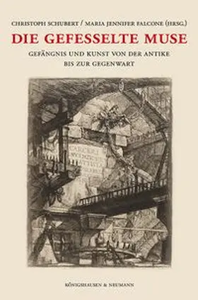 Schubert / Falcone |  Die gefesselte Muse | Buch |  Sack Fachmedien