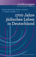 Burrichter / Schmitz / Toepfer |  1700 Jahre jüdisches Leben in Deutschland | Buch |  Sack Fachmedien