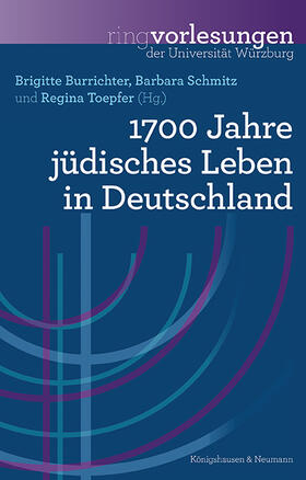 Burrichter / Schmitz / Toepfer |  1700 Jahre jüdisches Leben in Deutschland | eBook | Sack Fachmedien