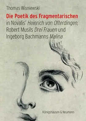 Wisniewski |  Die Poetik des Fragmentarischen | eBook | Sack Fachmedien